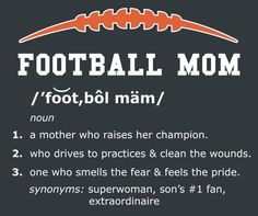 a football mom poem with an orange and white ball in the middle, on a black background