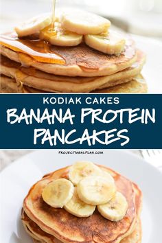 pancakes topped with bananas and syrup on top of each other, in front of the words kodia cakes banana protein pancakes