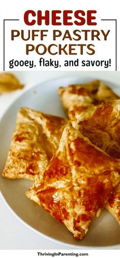 cheese puff pastry pockets on a plate with text overlay that reads, cheese puff pastry pockets gooey, faky, and savory