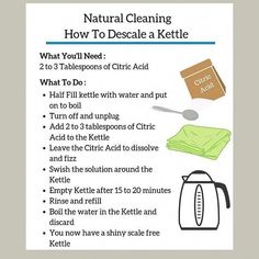 a poster with instructions on how to use a kettle and teabag for cleaning the house