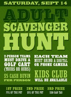 the poster for an adult scavenger hunt with kids's golf clubs and prizes