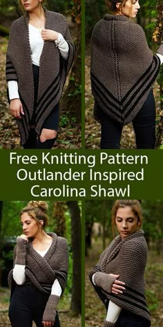 three pictures of a woman wearing a shawl with the text, free knitting pattern outlander inspired carolina shawl