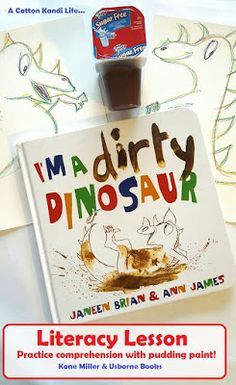 i'm a dirty dinosaur by janen brain and ann james with instructions for children