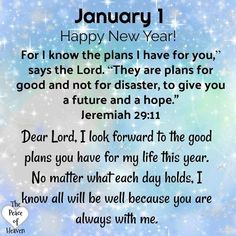 THE PEACE OF HEAVEN | January 1 | Inspirational Daily Bible Verse | JEREMIAH 29:11 | New Year Prayer Quote, New Year Prayer, Read My Bible, Vertrouw Op God, Quotes Facebook, Jesus Help