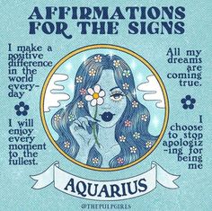 an aquarius poster with the words affirmations for the signs