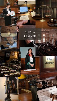 there is a collage of photos with law related items in them and the words she's a lawyer on it