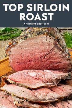 top sirloin roast on a cutting board with text overlay