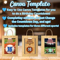 three bags with numbers on them are sitting on a table and the words canva templates easy to use canva templates for you to do a birthday countdown