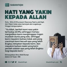 a person holding a book in front of their face with the caption that reads, hati yang yakin kepada allah