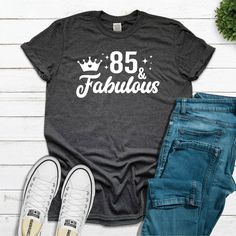 Perfect Birthday Gift Idea for Men / Women on Christmas Day or Birthday with funny saying - 85 and Fabulous, 85th Birthday Shirt, Eighty Five Birthday Shirt, 85th Birthday Gift, Turning 85, Eighty Five and Fabulous Shirt Gift for Women 👉 How to Order 👈 1️⃣ Review the details before ordering. 2️⃣ Choose shirt type and size from the menu. 3️⃣ Select shirt color from the drop-down menu. 4️⃣ Complete your order with payment, shipping info, and submit. 💌Gift message included. 📦 Back Print Upgrade Turning 55, 55th Birthday Gifts, 75th Birthday Gifts, 85th Birthday, Perfect Birthday Gift, Gift Message, Christmas Day, Perfect Birthday, The Menu