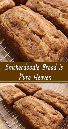 a close up of some food on a rack with words above it that reads, snickkerdoodle bread is pure heaven