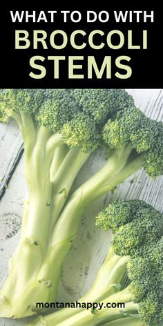 How To Use Broccoli Stems, Broccoli Stalks Recipes, Broccoli Stems Recipes, Broccoli Stalk Recipes, How To Eat Broccoli