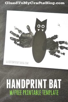 an owl handprint bat is shown with the text, free printable template