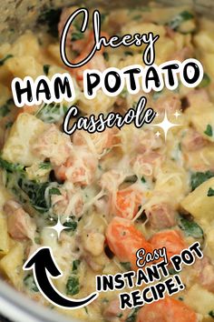 an image of ham potato casserole with instant pot recipe