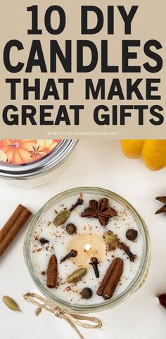 candles that make great gifts with cinnamons and cloves on the table next to them