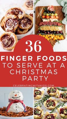 christmas party food and desserts with the words finger foods to serve at a christmas party