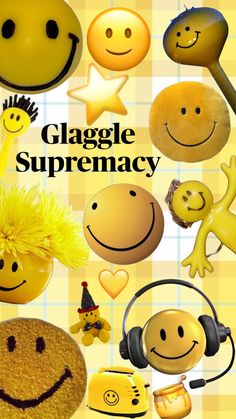 a poster with smiley faces and headphones on it's cover, says glaggle supremency