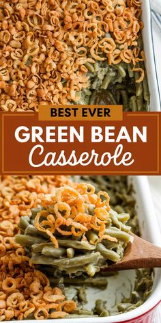 green bean casserole in a red dish with a wooden spoon and text overlay that reads best ever green bean casserole