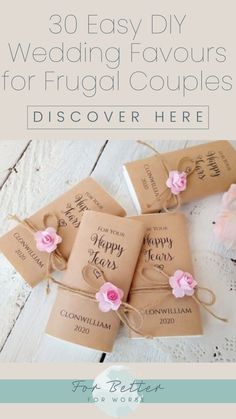 wedding favors with pink flowers on them and the words 30 easy diy wedding favors for frugal couples