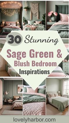 some green and pink bedroom decor with text that reads 30 stunning sage green and blush bedroom inspirations