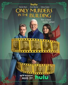 the movie poster for only murders in the building with two men and a woman