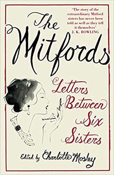 the mitfords letters, between six sisters by charlotte mosbyy book cover