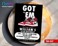 a flyer for a birthday party with a pair of sneakers on it and the words, got em?