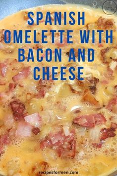 Spanish Omelette with Bacon and Cheese Three Egg Omelette, Spanish Omelette Recipe Breakfast, Spanish Omlet Recipes Easy, Sauce For Omelette, Bacon Omelette Recipe Easy, Omelette Recipe Easy Breakfast Ideas, Omlete Recipe Omelettes, Omelette Photography, Western Omelette Recipe