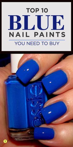 Best Blue Nail Polish Shades, Blue Shades For Nails, Blue Nails Gel Polish, Blue Nail Color Ideas, Nails Blue Sparkle, Blue Nail Colors