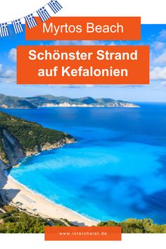 an orange and white sign that says myrtos beach schonister strand auf keflonnien