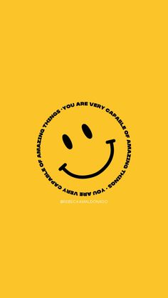 a smiley face with the words you are very happy on it's yellow background