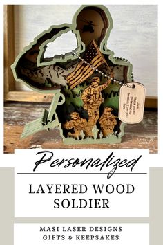 an image of a wooden soldier with the words personalized layered wood soldier