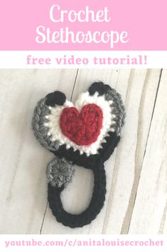 the crochet stethoscope is free video pattern