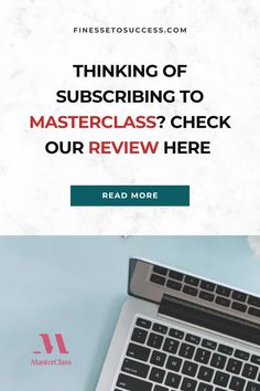 a laptop with the words thinking of subscribing to masterclass? check our review here