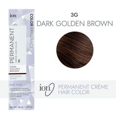 ion Color Brilliance Permanent Creme Hair Color utilizes pure ionic micro pigments for deeper, more intense color. Ion 3G Dark Golden Brown Permanent Creme Hair Color | Brunette | 2.05 oz. | Sally Beauty Praline Hair Color, Hair Color Brunette, Ion Hair Colors, Dark Brown Hair Dye, Ion Color Brilliance, Color Science, Medium Ash Blonde, Blonde Ambition, Brown Hair Dye