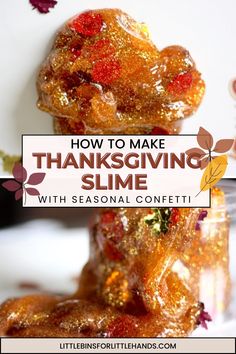 a stack of jelly covered donuts with the words how to make thanksgiving slime