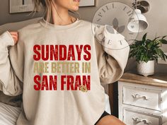 San Francisco Football Sweatshirt, San Francisco Football Gifts, San Fran Gifts, Football Fan Gift, Game Day, Football Sweatshirt Game Day Football, Gifts For Football Fans, San Fran, Womens Football