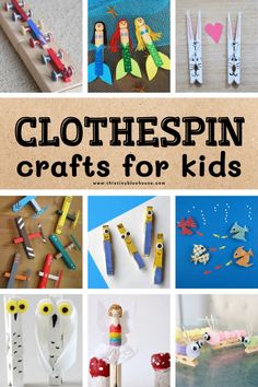 collage of clothespin crafts for kids