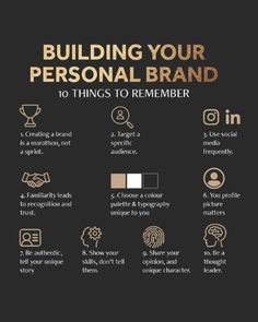 a black and gold poster with the words building your personal brand, 10 things to remember