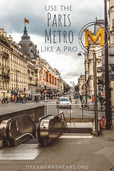 an image of a metro station with the words use the paris metro like a pro