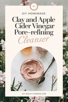 Clay and Apple Cider Vinegar Pore-Refining Cleanser Homemade Cleanser For Face, Acne Face Mask Homemade, Homemade Acne Mask, Clay Mask Recipe, Diy Face Cleanser, Apple Cider Vinegar Face Mask, Diy Cleanser, Cider Vinegar Benefits, Vinegar Benefits