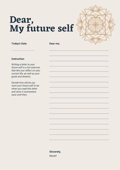 Manifestation Journal Pages, How To Write A Journal, Letters To Future Self Ideas, Journal Templates Layout, Future Self Journaling, Journaling Worksheets, Self Care Journal Ideas, Manifestation Journal Template, Self Care Journal Pages