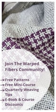 a close up of a knitted cloth with text over it that reads join the warped fibers community