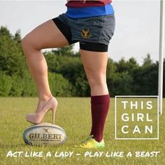 a woman in high heels standing next to a rugby ball with the words, this girl can act like a lady play like a beast