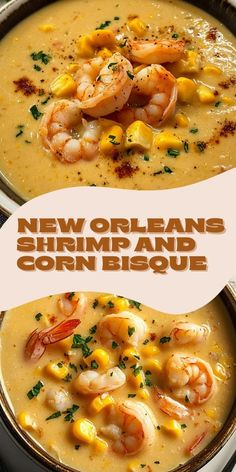 new orleans shrimp and corn biscuit soup in a bowl with the title above it