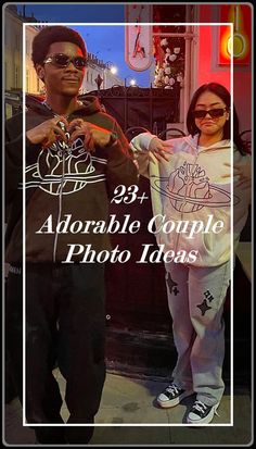 two people standing next to each other with the words 29 + adorable couple photo ideas