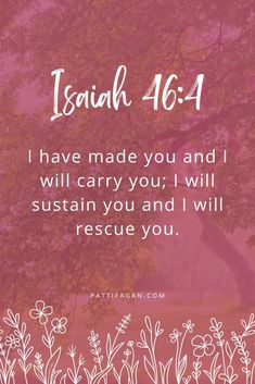 Verse Of Bible, Promise Of God Scriptures, Christian Inspirational Quotes About Life, Do All Things With Love Bible Verse, Isaiah 46 4 Wallpaper, Bible Verse To Memorize, God’s Promises Bible Verse, Bible Verse For Hope Encouragement, Isaiah 26 3-4 Wallpaper