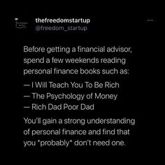 the text reads, before getting a financial advice, spend a few weeks reading personal finance books such as i will teach you to be rich