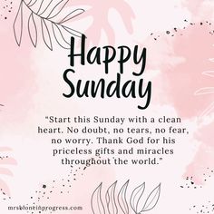 the words happy sunday are written in black and white on a pink background with palm leaves