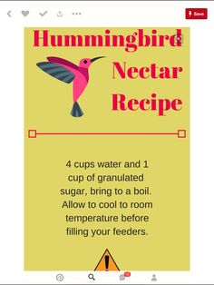 the hummingbird nectar recipe is shown in red and yellow